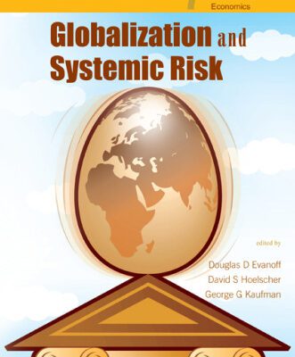 خرید و دانلود نسخه کامل کتاب Globalization And Systemic Risk (World Scientific Studies in International Economics)