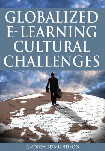 خرید و دانلود نسخه کامل کتاب Globalized E-Learning Cultural Challenges_68c6e27f3b2cb.jpeg خرید و دانلود نسخه کامل کتاب Globalized E-Learning Cultural Challenges