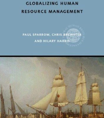 خرید و دانلود نسخه کامل کتاب Globalizing Human Resource Management (Global HRM)