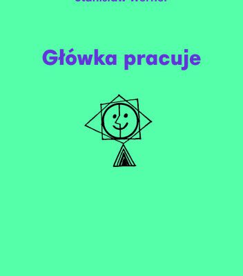 خرید و دانلود نسخه کامل کتاب Główka pracuje