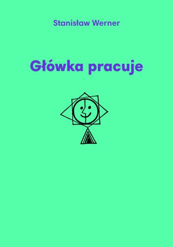 خرید و دانلود نسخه کامل کتاب Główka pracuje_68bca37fe4317.jpeg خرید و دانلود نسخه کامل کتاب Główka pracuje