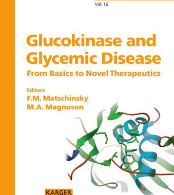 خرید و دانلود نسخه کامل کتاب Glucokinase And Glycemic Disease: From Basics to Novel Therapeutics (Frontiers in Diabetes)