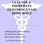 خرید و دانلود نسخه کامل کتاب Glucose-6-Phosphate Dehydrogenase Deficiency – A Bibliography and Dictionary for Physicians, Patients, and Genome Researchers
