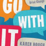 خرید و دانلود نسخه کامل کتاب Go with It: Embrace the Unexpected to Drive Change