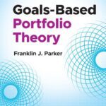 خرید و دانلود نسخه کامل کتاب Goals-Based Portfolio Theory