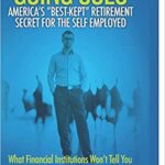خرید و دانلود نسخه کامل کتاب Going Solo – America’s Best-Kept Retirement Secret for the Self-Employed: What Financial Institutions Won’t Tell You About [2015] –  +  pdf