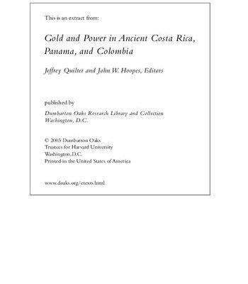 خرید و دانلود نسخه کامل کتاب Gold and Power in Ancient Costa Rica, Panama, and Colombia. A Symposium Dumbarton Oaks, 9 and 10 OCtober 1999