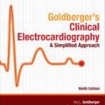 خرید و دانلود نسخه کامل کتاب Goldberger’s Clinical Electrocardiography 9th Ed: A Simplified Approach Bookmarked, Indexed