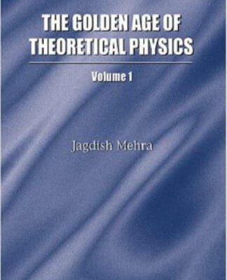 خرید و دانلود نسخه کامل کتاب Golden Age of Theoretical Physics