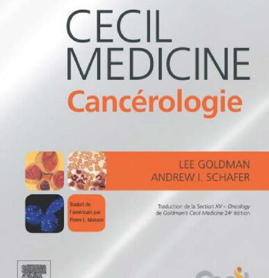 خرید و دانلود نسخه کامل کتاب Goldman’s Cecil Medicine Cancérologie