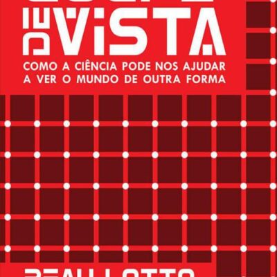 خرید و دانلود نسخه کامل کتاب Golpe de vista: como a ciência pode nos ajudar a ver o mundo de outra forma