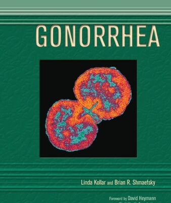 خرید و دانلود نسخه کامل کتاب Gonorrhea (Deadly Diseases and Epidemics)