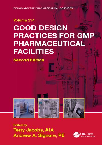 خرید و دانلود نسخه کامل کتاب Good Design Practices for GMP Pharmaceutical Facilities, Second Edition_68bba2dc5c136.jpeg خرید و دانلود نسخه کامل کتاب Good Design Practices for GMP Pharmaceutical Facilities, Second Edition