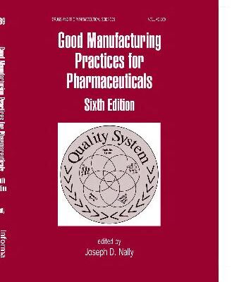خرید و دانلود نسخه کامل کتاب Good Manufacturing Practices for Pharmaceuticals
