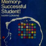 خرید و دانلود نسخه کامل کتاب Good memory–successful student!: A guide to remembering what you learn
