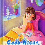 خرید و دانلود نسخه کامل کتاب Good Night, Sleepy Planets | Bedtime Stories from Lisa: Bedtime story for children 4-8 years old | A magical journey through the solar system! by Alex Fabller