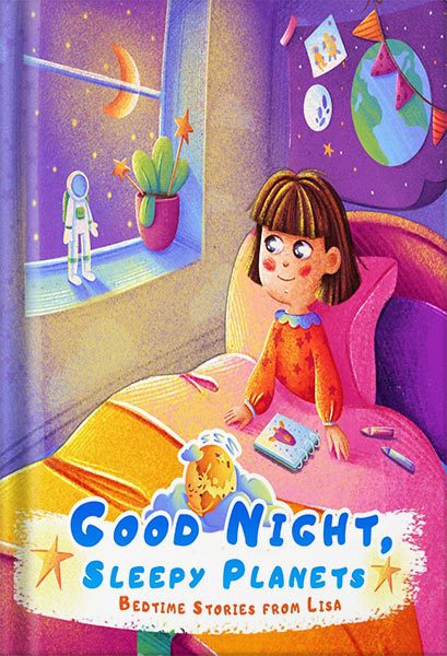 خرید و دانلود نسخه کامل کتاب Good Night, Sleepy Planets | Bedtime Stories from Lisa: Bedtime story for children 4-8 years old | A magical journey through the solar system! by Alex Fabller_68c03d6375a04.jpeg خرید و دانلود نسخه کامل کتاب Good Night, Sleepy Planets | Bedtime Stories from Lisa: Bedtime story for children 4-8 years old | A magical journey through the solar system! by Alex Fabller