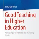 خرید و دانلود نسخه کامل کتاب Good Teaching in Higher Education: Practical Tips for Planning and Designing Courses