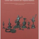 خرید و دانلود نسخه کامل کتاب Götter und Lararien aus Augusta Raurica: Herstellung, Fundzusammenhänge und sakrale Funktion figürlicher Bronzen in einer römischen Stadt