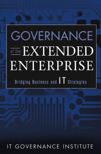 خرید و دانلود نسخه کامل کتاب Governance of the Extended Enterprise: Bridging Business and IT Strategies_68d81f5fc3459.jpeg خرید و دانلود نسخه کامل کتاب Governance of the Extended Enterprise: Bridging Business and IT Strategies