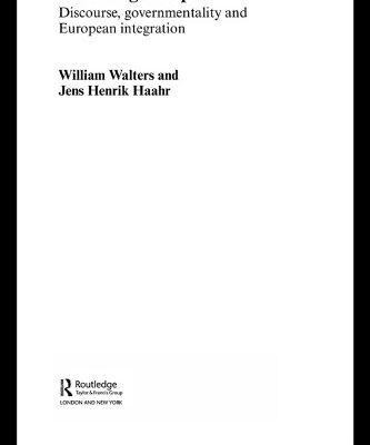 خرید و دانلود نسخه کامل کتاب Governing Europe: Discourse, Governmentality and European Integration (Routledge Advances in European Politics)