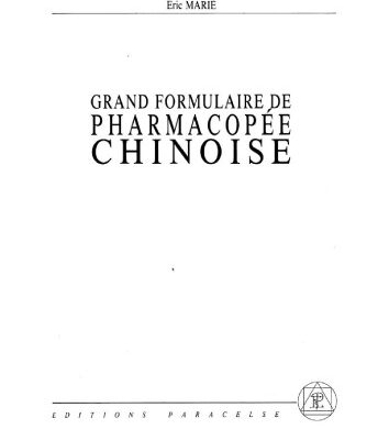 خرید و دانلود نسخه کامل کتاب Grand formulaire de pharmacopée chinoise