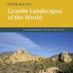 خرید و دانلود نسخه کامل کتاب Granite Landscapes of the World (Geomorphological Landscapes of the World)
