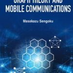 خرید و دانلود نسخه کامل کتاب Graph Theory and Mobile Communications
