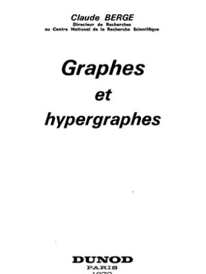 خرید و دانلود نسخه کامل کتاب Graphes et hypergraphes