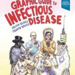 خرید و دانلود نسخه کامل کتاب Graphic Guide to Infectious Disease