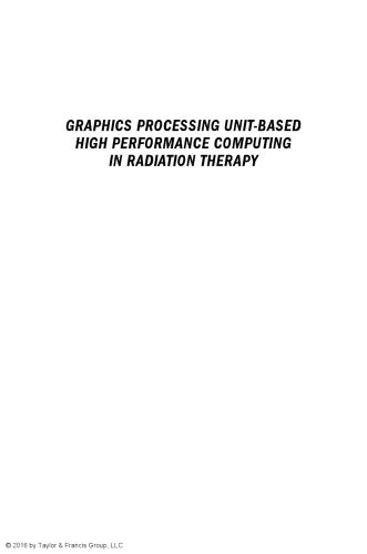 خرید و دانلود نسخه کامل کتاب Graphics processing unit-based high performance computing in radiation therapy_68b8491cb8c5e.jpeg خرید و دانلود نسخه کامل کتاب Graphics processing unit-based high performance computing in radiation therapy