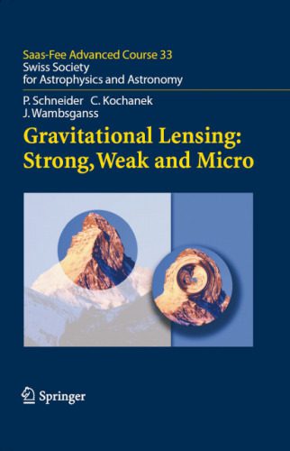 خرید و دانلود نسخه کامل کتاب Gravitational Lensing: Strong, Weak and Micro: Saas-Fee Advanced Course 33 (Saas-Fee Advanced Courses)_68be86001ade0.jpeg خرید و دانلود نسخه کامل کتاب Gravitational Lensing: Strong, Weak and Micro: Saas-Fee Advanced Course 33 (Saas-Fee Advanced Courses)