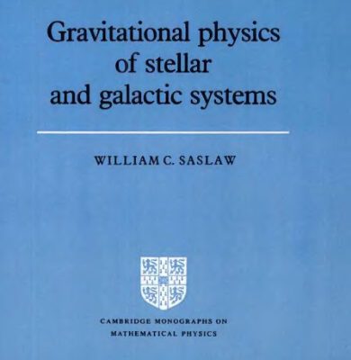 خرید و دانلود نسخه کامل کتاب Gravitational physics of stellar and galactic systems