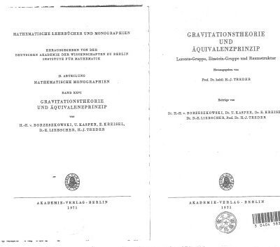 خرید و دانلود نسخه کامل کتاب Gravitationstheorie und Äquivalenzprinzip. Lorentz-Gruppe, Einstein Gruppe und Raumstrucker