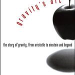 خرید و دانلود نسخه کامل کتاب Gravity’s Arc. The Story of Gravity