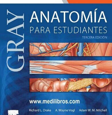 خرید و دانلود نسخه کامل کتاب Gray: Anatomía para Estudiantes