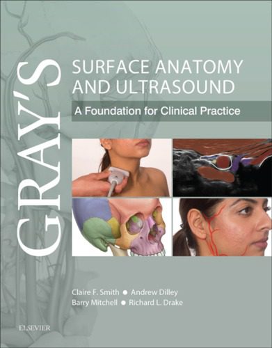 خرید و دانلود نسخه کامل کتاب Gray’s Surface Anatomy and Ultrasound_68b76220ba835.jpeg خرید و دانلود نسخه کامل کتاب Gray’s Surface Anatomy and Ultrasound