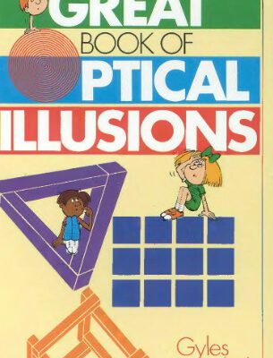 خرید و دانلود نسخه کامل کتاب Great Book of Optical Illusions