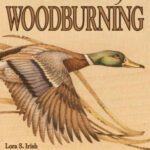 خرید و دانلود نسخه کامل کتاب Great Book of Woodburning: Pyrography Techniques, Patterns & Projects for All Skill Levels