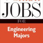 خرید و دانلود نسخه کامل کتاب Great Jobs for Engineering Majors, Second Edition