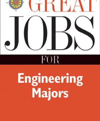 خرید و دانلود نسخه کامل کتاب Great Jobs for Engineering Majors, Second Edition