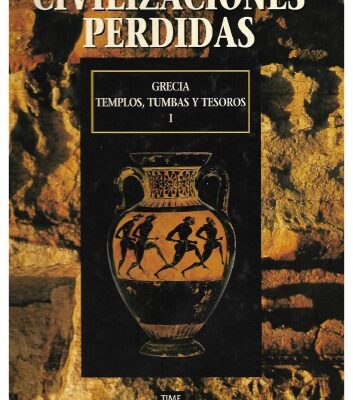 خرید و دانلود نسخه کامل کتاب Grecia: Templos, Tumbas y Tesoros parte 1