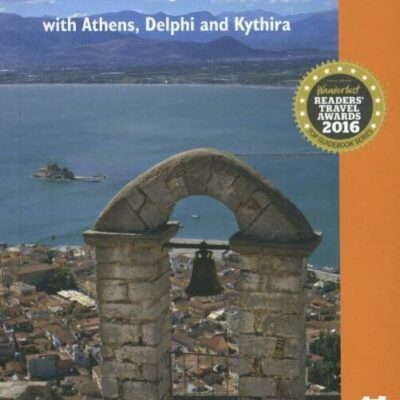 خرید و دانلود نسخه کامل کتاب Greece: The Peloponnese: with Athens, Delphi and Kythira (Bradt Travel Guides)