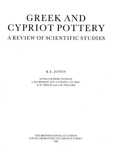 خرید و دانلود نسخه کامل کتاب Greek and Cypriot Pottery: A Review of Scientific Studies_68c4fc18095d1.jpeg خرید و دانلود نسخه کامل کتاب Greek and Cypriot Pottery: A Review of Scientific Studies