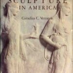 خرید و دانلود نسخه کامل کتاب Greek and Roman Sculpture in America: Masterpieces in Public Collections in the United States and Canada