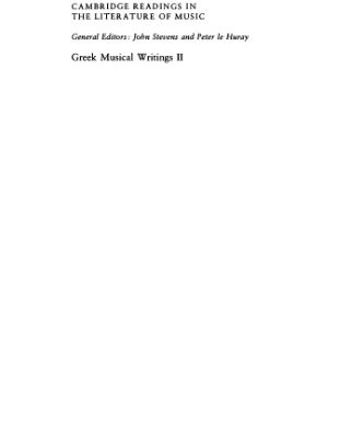 خرید و دانلود نسخه کامل کتاب Greek Musical Writings: Volume 2, Harmonic and Acoustic Theory (Cambridge Readings in the Literature of Music)
