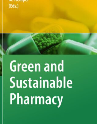 خرید و دانلود نسخه کامل کتاب Green and Sustainable Pharmacy