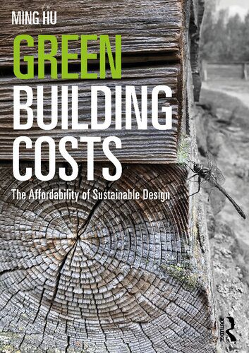 خرید و دانلود نسخه کامل کتاب Green Building Costs: The Affordability of Sustainable Design_68d2db3a4a95f.jpeg خرید و دانلود نسخه کامل کتاب Green Building Costs: The Affordability of Sustainable Design
