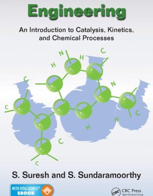 خرید و دانلود نسخه کامل کتاب Green Chemical Engineering: An Introduction to Catalysis, Kinetics, and Chemical Processes