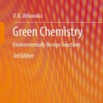 خرید و دانلود نسخه کامل کتاب Green Chemistry: Environmentally Benign Reactions